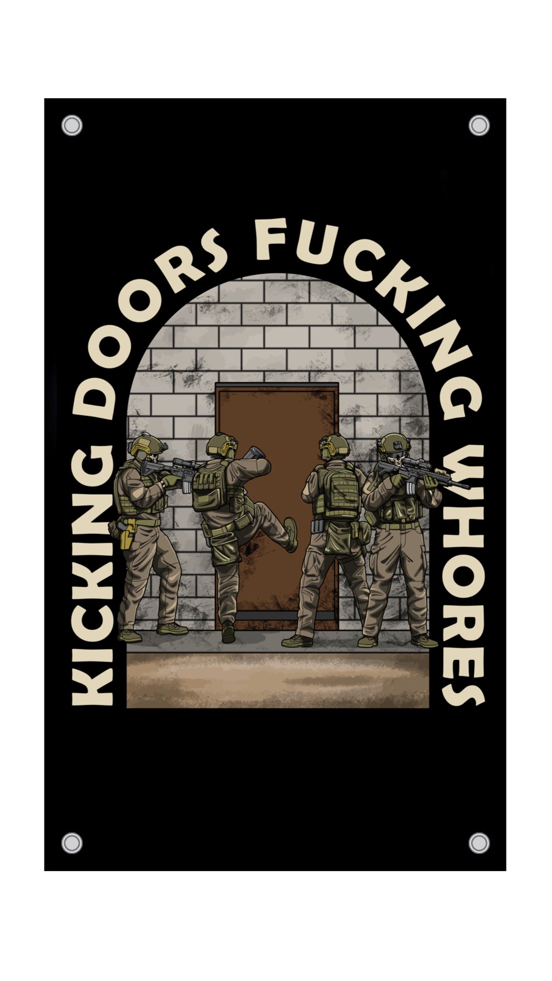 Kicking Doors Fucking Whores Flag