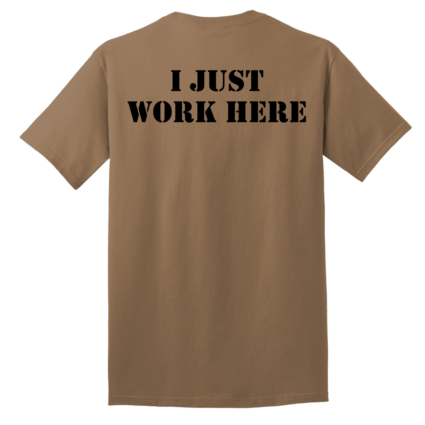 NAVY I JUST WORK HERE