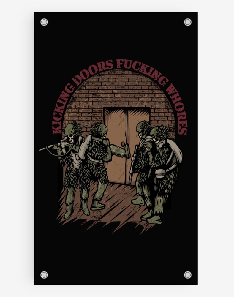 Kicking Doors Fucking Whores Flag