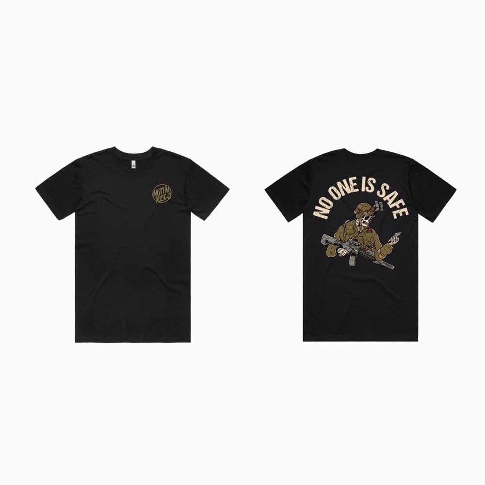 No One Is Safe Shirt