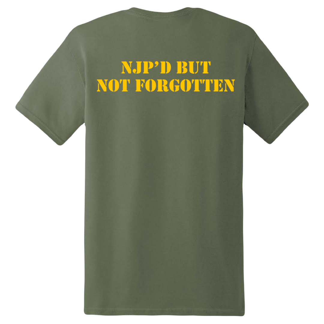 NJP’D BUT NOT FORGOTTEN SKIVVY SHIRT