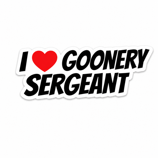I HEART GOONERY SERGEANT STICKER