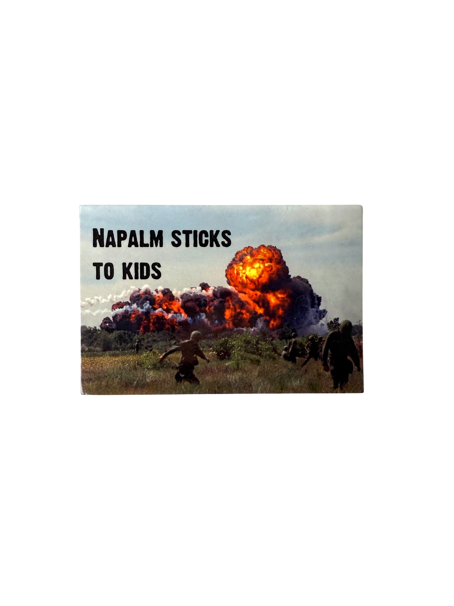 Napalm Sticks To Kids Sticker