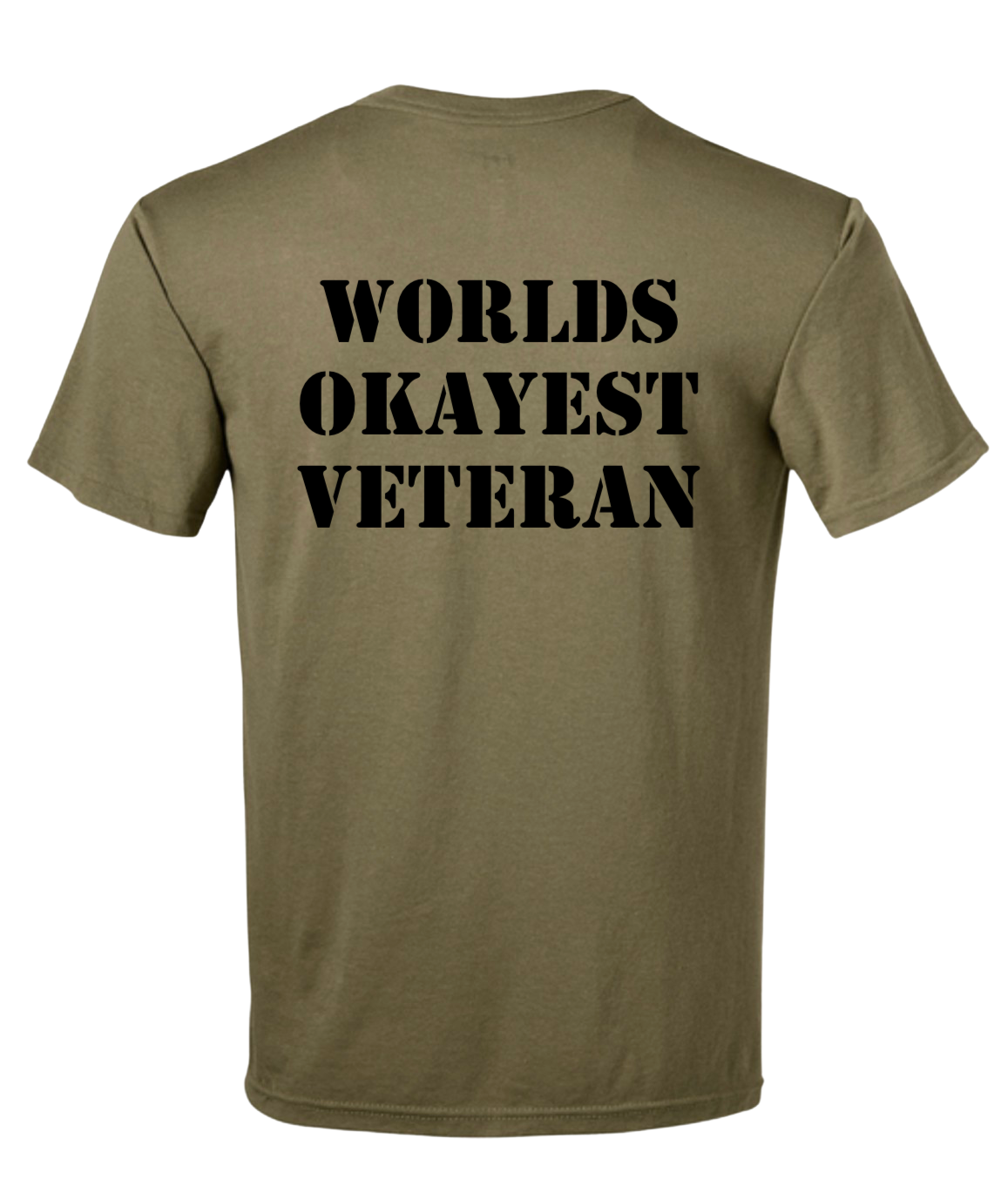 ARMY WORLDS OKAYEST VETERAN