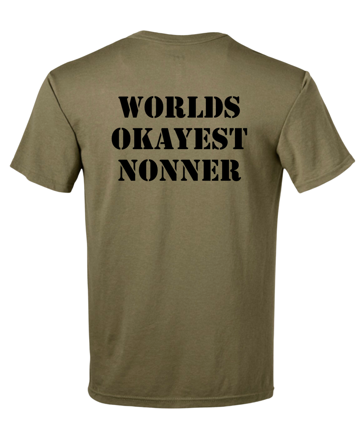 AIR FORCE WORLDS OKAYEST NONNER
