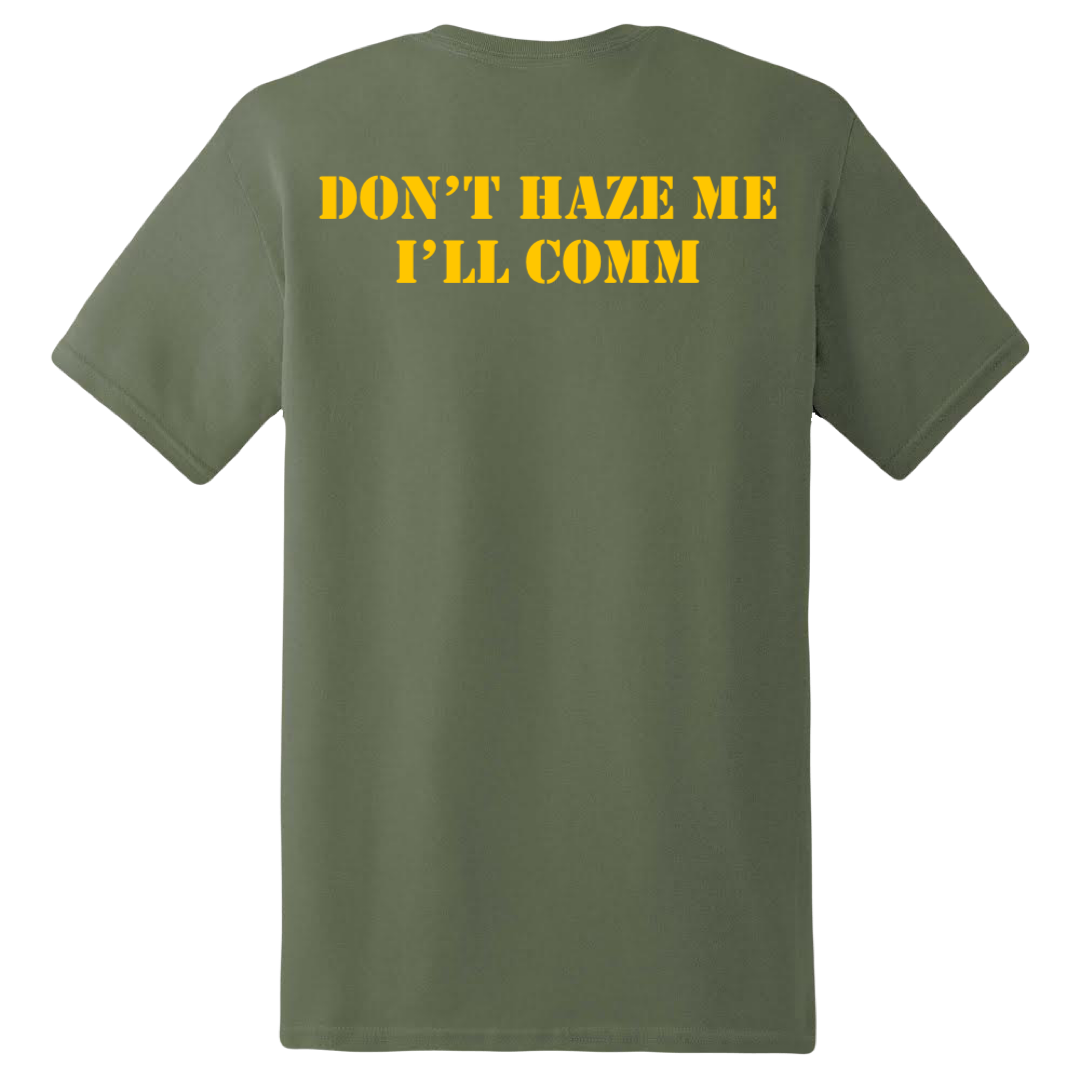 COMM DON’T HAZE ME I’LL CUM SKIVVY SHIRT