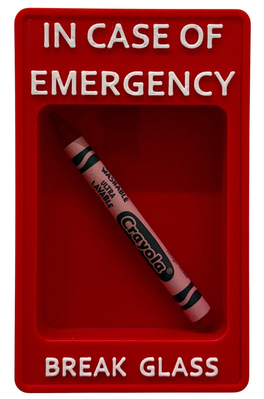 In Case Of Emergency!