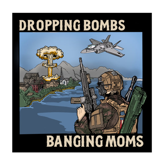 Dropping Bombs Sticker