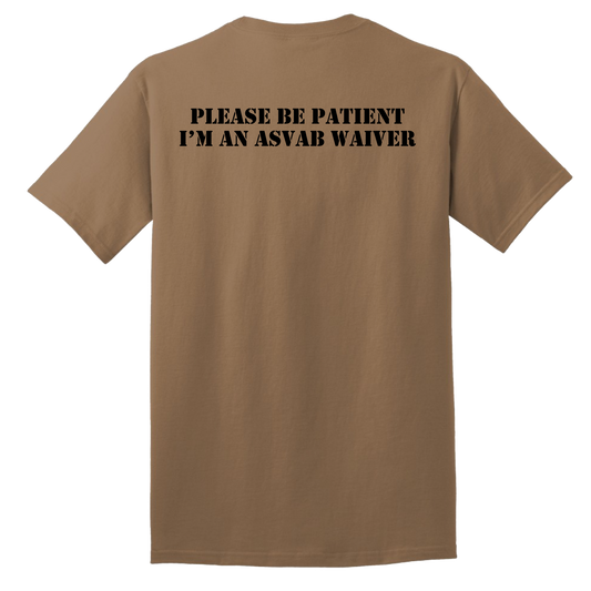 NAVY PLEASE BE PATIENT I'M AN ASVAB WAIVER